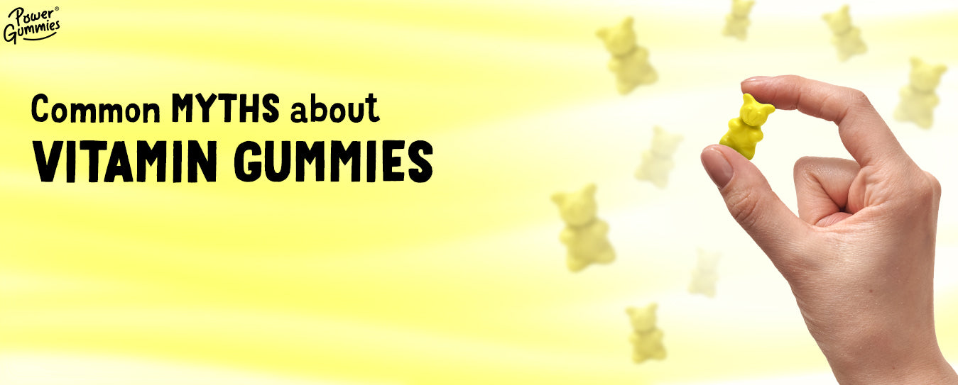 Vitamin Gummies: Debunking Common Myths